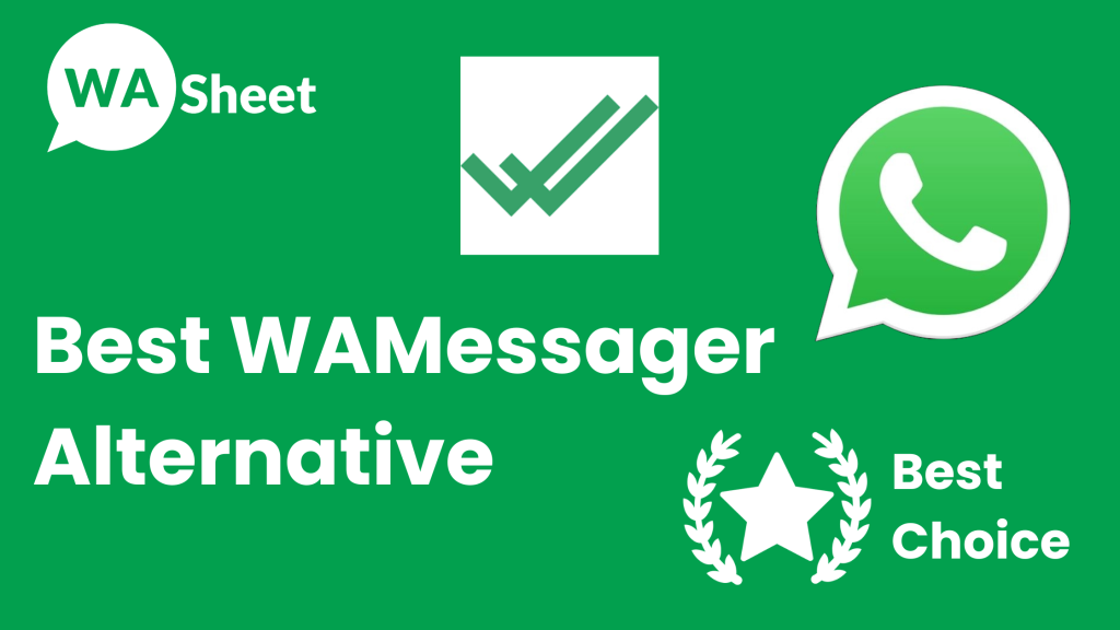 Best WAMessager Alternative for WhatsApp Marketing 2 best wamessager alternative